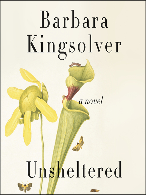 Title details for Unsheltered by Barbara Kingsolver - Available